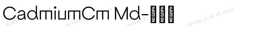 CadmiumCm Md字体转换